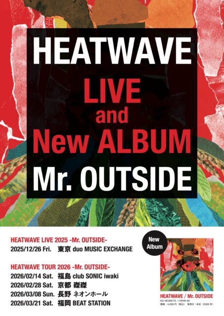 HEATWAVE TOUR 2026 -Mr. OUTSIDE-